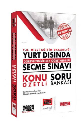 Yargı Yayınları 2024 T.C MEB Yurt Dışında Gör.Öğrt. Seçme Sınavı Konu Özetli Soru Bankası - 1