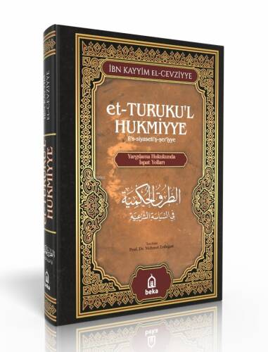 Yargılama Hukukunda İspat Yolları - et-Turukul Hukmiyye - 1