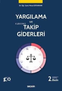 Yargılama ve Takip Giderleri - 1