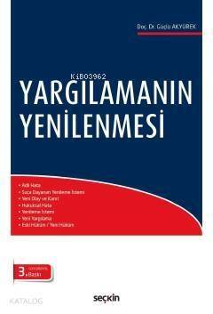 Yargılamanın Yenilenmesi - 1