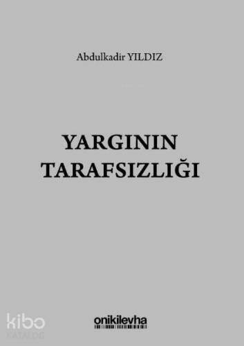 Yargının Tarafsızlığı - 1