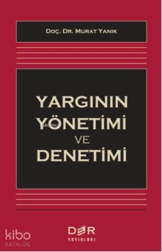 Yargının Yönetimi ve Denetimi - 1