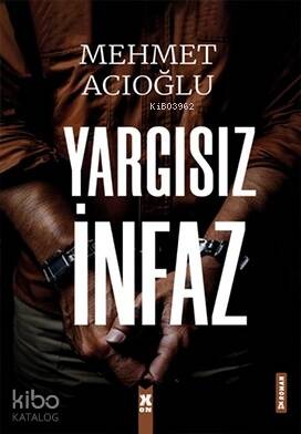 Yargısız İnfaz - 1