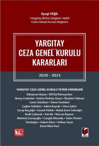 Yargıtay Ceza Genel Kurulu Kararları 2020 - 2024 - 1