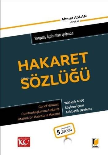 Yargıtay İçtihatları Işığında Hakaret Sözlüğü - 1