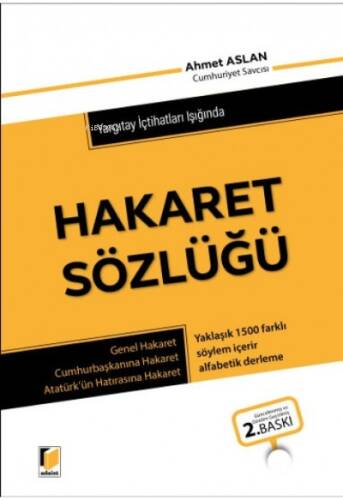 Yargıtay İçtihatları Işığında Hakaret Sözlüğü - 1