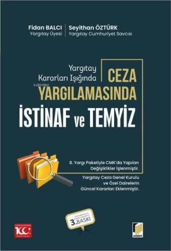 Yargıtay Kararları Işığında Ceza Yargılamasında İstinaf ve Temyiz - 1