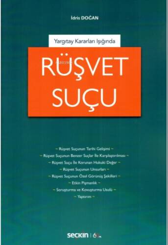 Yargıtay Kararları Işığında;Rüşvet Suçu - 1