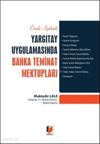 Yargıtay Uygulamasında Banka Teminat Mektupları; Özetli, İçtihatlı - 1