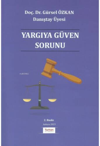 Yargıya Güven Sorunu - 1