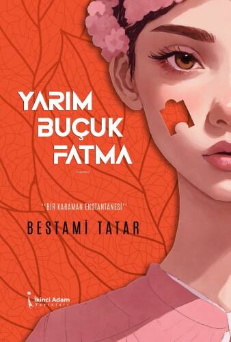 Yarım Buçuk Fatma;