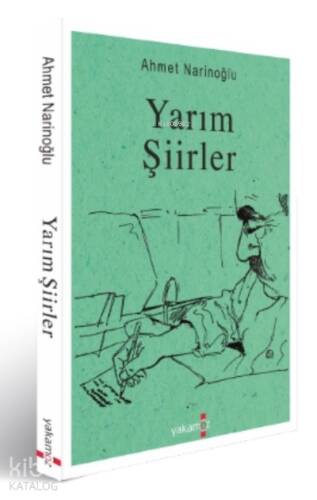 Yarım Şiirler - 1