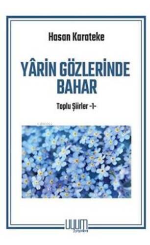 Yarin Gözlerinde Bahar - 1