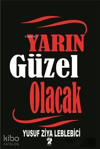 Yarın Güzel Olacak - 1