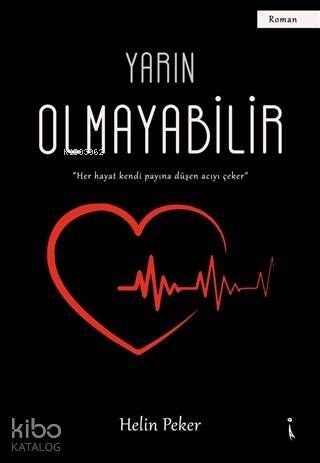 Yarın Olmayabilir - 1