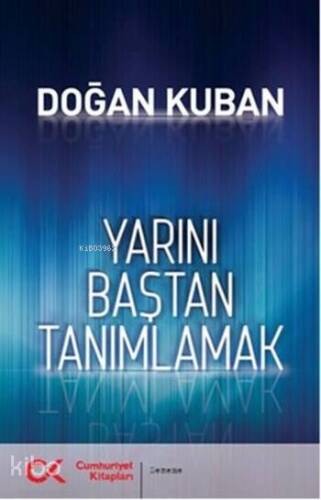 Yarını Baştan Tanımlamak - 1