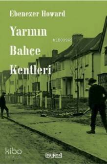 Yarının Bahçe Kentleri - 1