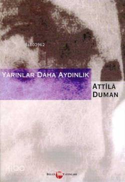 Yarınlar Daha Aydınlık - 1