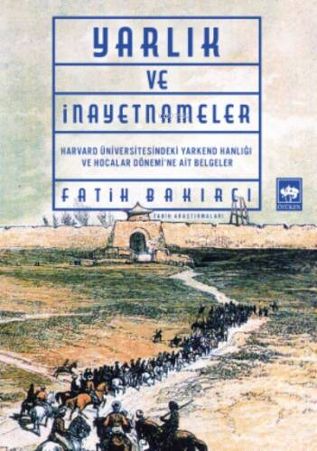 Yarlıklar ve İnayetnameler - 1