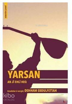 Yarsan - An Ji Ehli Heq - 1