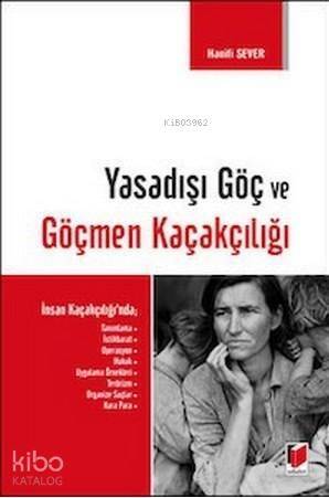 Yasadışı Göç ve Göçmen Kaçakçılığı - 1