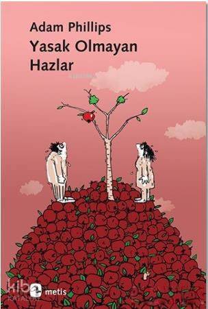 Yasak Olmayan Hazlar - 1