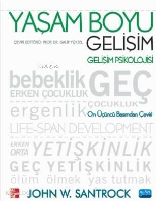 Yaşam Boyu Gelişim; Gelişim Psikolojisi - 1