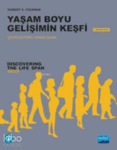 Yaşam Boyu Gelişimin Keşfi;Discovering the Life Span - 1