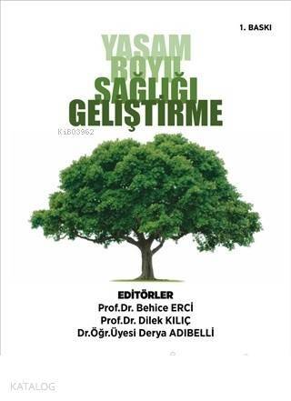 Yaşam Boyu Sağlığı Geliştirme - 1