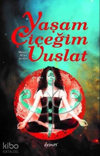 Yaşam Çiçeğim Vuslat - 1