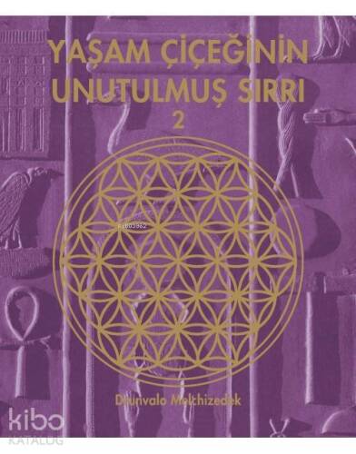 Yaşam Çiçeğinin Unutulmuş Sırrı 2 - 1