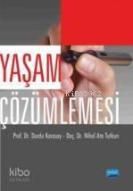 Yaşam Çözümlemesi - 1