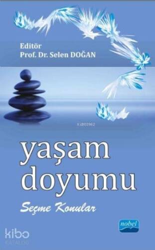 Yaşam Doyumu - Seçme Konular - 1