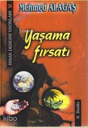 Yaşama Fırsatı - 1