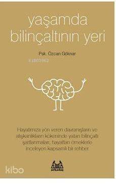 Yaşamda Bilinçaltının Yeri - 1