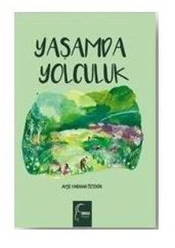 Yaşamda Yolculuk - 1