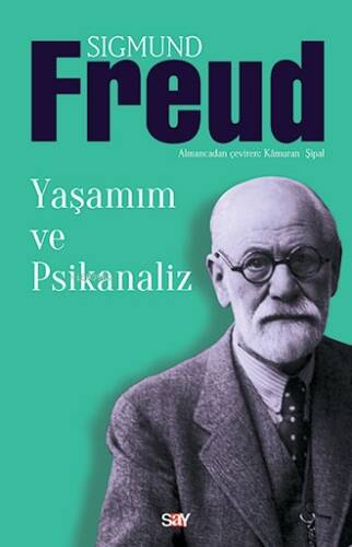 Yaşamım ve Psikanaliz - 1