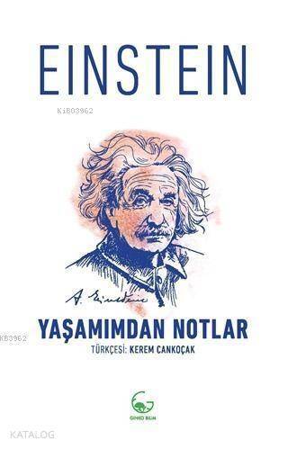 Yaşamımdan Notlar - 1