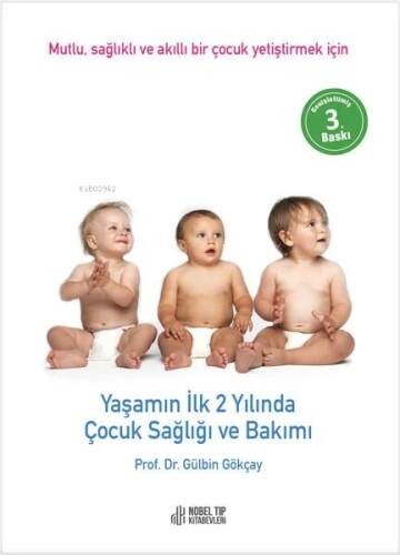 Yaşamın İlk İki Yılında Çocuk Sağlığı Ve Bakımı - 1