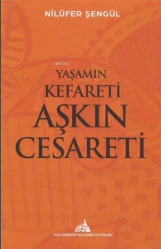 Yaşamın Kefareti Aşkın Cesareti - 1