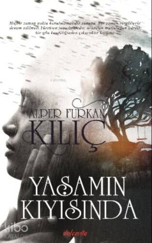 Yaşamın Kıyısında - 1