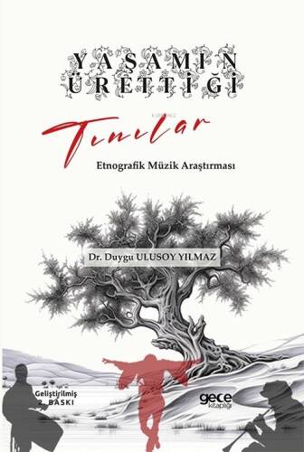 Yaşamın Ürettiği Tınılar;Etnografik Müzik Araştırması - 1