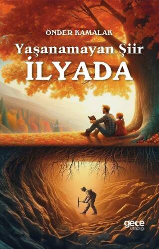 Yaşanamayan Şiir İlyada - 1