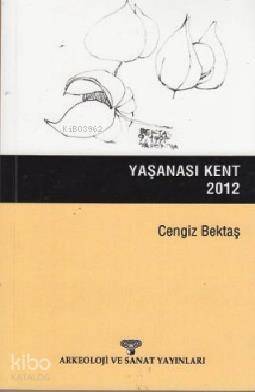 Yaşanası Kent - 1