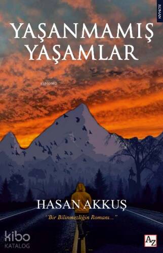 Yaşanmamış Yaşamlar - 1