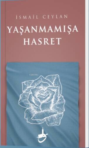 Yaşanmamışa Hasret - 1