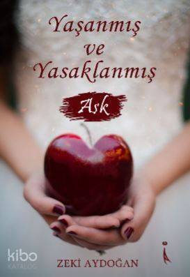 Yaşanmış ve Yasaklanmış Aşk - 1