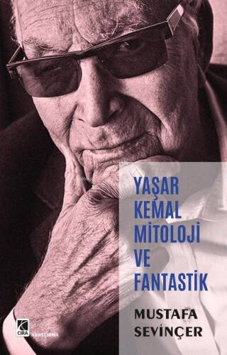 Yaşar Kemal Mitoloji ve Fantastik - 1