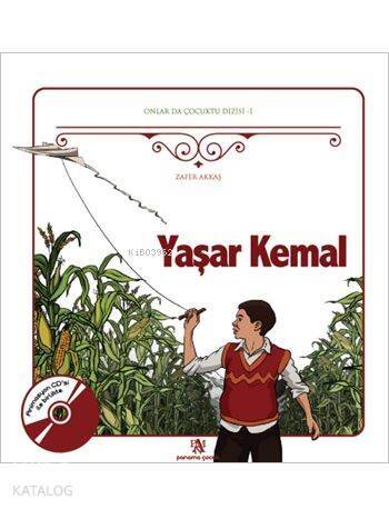 Yaşar Kemal; Onlar da Çocuktu Dizisi - 1 - 1