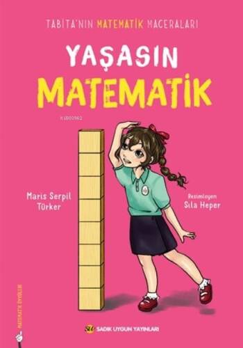 Yaşasın Matematik;Tabita'nın Matematik Maceraları - 1